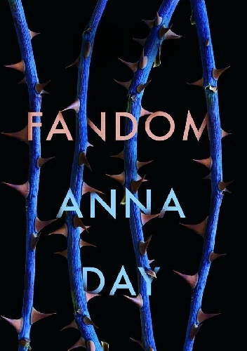 Fandom - Anna Day