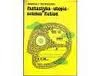 Fantastyka, utopia, science fiction. Ze studiów nad rozwojem gatunków - Andrzej Zgorzelski