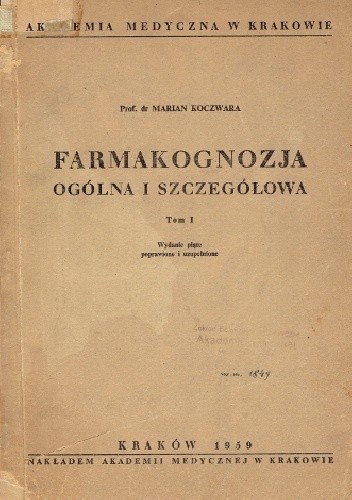 Farmakognozja ogólna i szczegółowa - Marian Koczwara