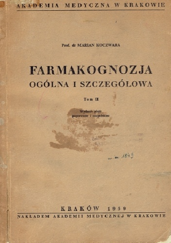 Farmakognozja ogólna i szczegółowa. - Marian Koczwara