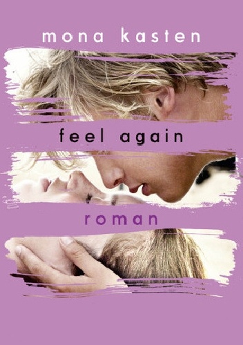 Feel again - Mona Kasten