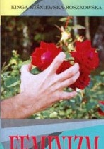 Feminizm zreformowany - Kinga Wiśniewska-Roszkowska