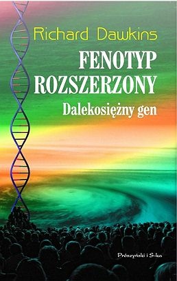Fenotyp rozszerzony. Dalekosiężny gen - Richard Dawkins