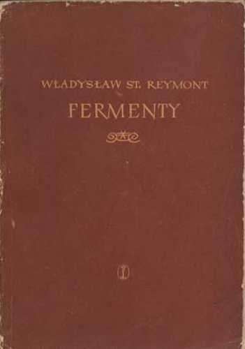 Fermenty - Władysław Stanisław Reymont