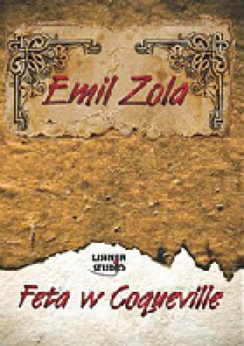 Feta w Coqueville - Emil Zola