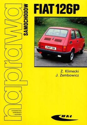 Fiat 126P - Józef Zembowicz, Zbigniew Klimecki