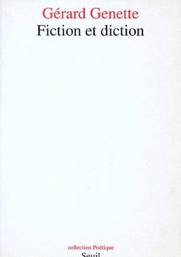 Fiction et diction - Gérard Genette