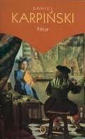 Fikcja - Daniel Karpiński