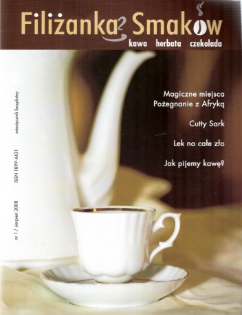 Filiżanka Smaków, nr 1 / sierpień 2008 - Redakcja pisma Filiżanka Smaków