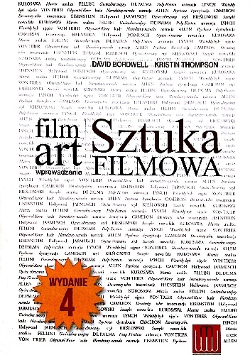 Film Art. Sztuka filmowa. Wprowadzenie - David Bordwell, Kristin Thompson