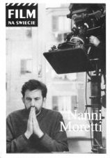 Film na Świecie, nr 405 (2005). Nanni Moretti - Redakcja magazynu Film na Świecie