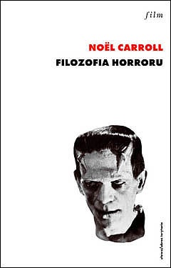 Filozofia horroru - Noël Carroll