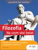 Filozofia. Na czym stoi świat - James Mannion