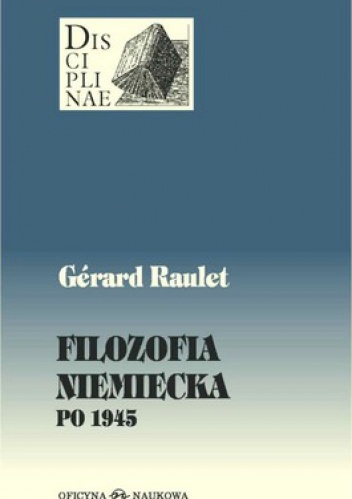 Filozofia niemiecka po 1945 - Gerard Raulet