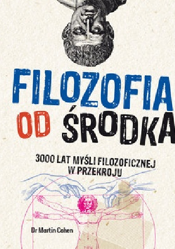 Filozofia od środka - Martin Cohen