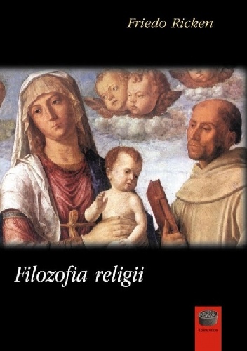 Filozofia religii - Friedo Ricken