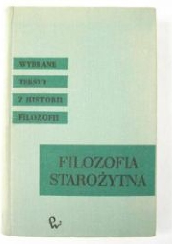 Filozofia starożytna Grecji i Rzymu - praca zbiorowa
