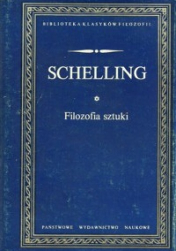 Filozofia Sztuki - Friedrich Wilhelm Joseph von Schelling