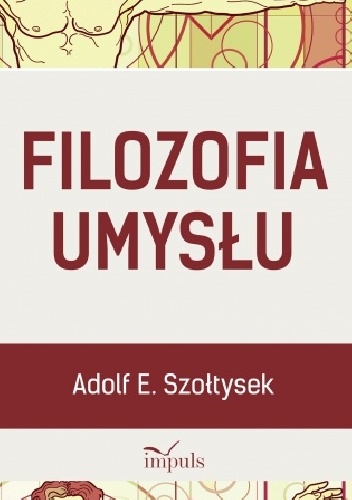 Filozofia umysłu - Adolf E. Szołtysek
