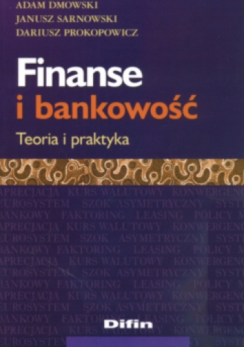 Finanse i bankowość Teoria i praktyka