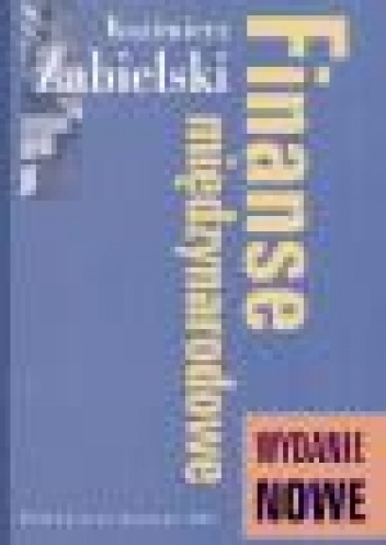 Finanse międzynarodowe - Kazimierz Zabielski