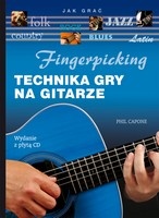 Fingerpicking. Technika gry na gitarze - Phil Capone