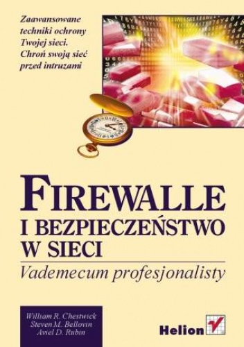 Firewalle i bezpieczeństwo w sieci. Vademecum profesjonalisty