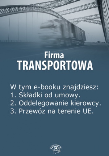Firma transportowa, wydanie kwiecień 2014 r - Kunowska Izabela