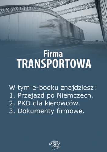 Firma transportowa, wydanie kwiecień-maj 2014 r - Kunowska Izabela