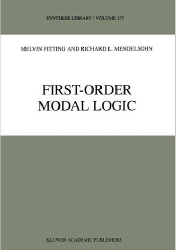 First-Order Modal Logic - Melvin Fitting, Richard L. Mendelsohn