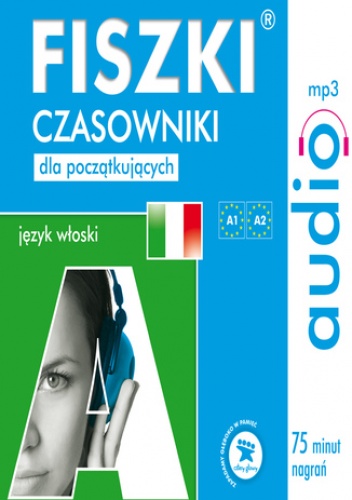 FISZKI audio - j. włoski - Czasowniki dla początkujących - Patrycja Wojsyk