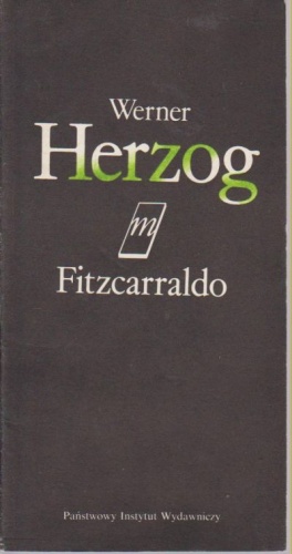Fitzcarraldo - Werner Herzog