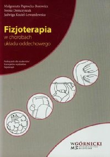 Fizjoterapia w chorobach układu oddechowego