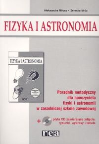 Fizyka 1-3. Fizyka i astronomia. Poradnik metodyczny. Szkoła średnia - Zenobia Mróz