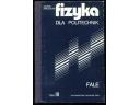 Fizyka dla politechnik. Fale - Andrzej Januszajtis