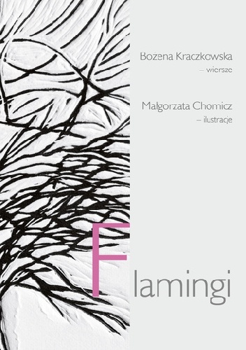 Flamingi - Bożena Kraczkowska