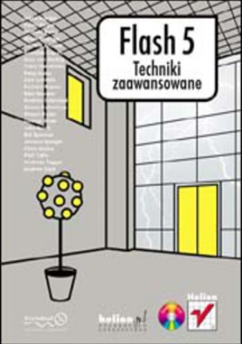 Flash 5. Techniki zaawansowane - praca zbiorowa