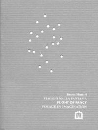 Flight of Fancy - Bruno Munari