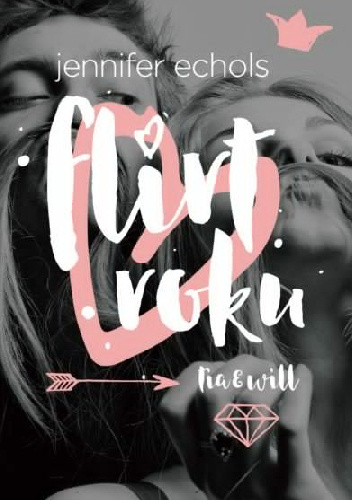 Flirt roku - Jennifer Echols