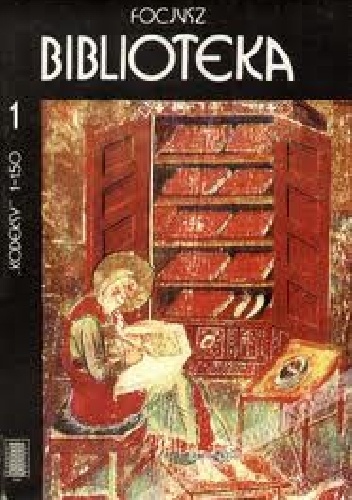 Focjusz - Biblioteka. T.1. Kodeksy 1-150 - Focjusz