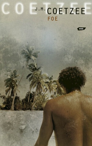 Foe - John Maxwell Coetzee