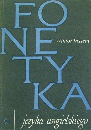 Fonetyka języka angielskiego - Wiktor Jassem
