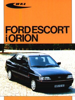Ford Escort i Orion - autor nieznany