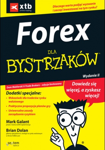 FOREX dla bystrzaków. Wydanie II - Mark Galant, Brian Dolan