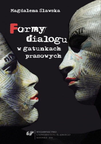 Formy dialogu w gatunkach prasowych - Ślawska Magdalena