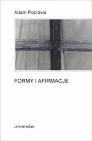 Formy i afirmacje - Adam Poprawa