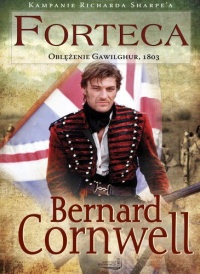 Forteca. Oblężenie Gawilghur, 1803 - Bernard Cornwell