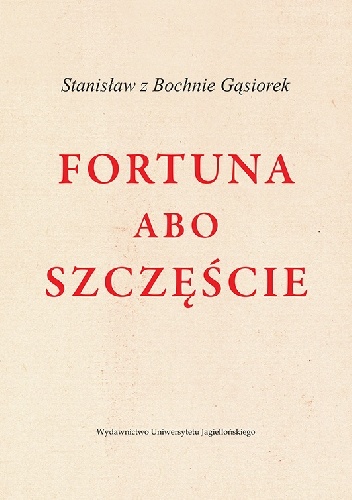 Fortuna abo Szczęście - Stanisław Gąsiorek