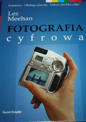 FOTOGRAFIA cyfrowa - Les Meehan