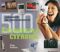 Fotografia cyfrowa - Philip Andrews